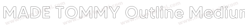 MADE TOMMY Outline Medium字体转换